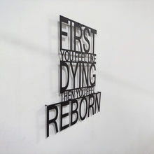 Görseli Galeri görüntüleyiciye yükleyin, Yeniden Doğmak Temalı Metal Duvar Yazısı
